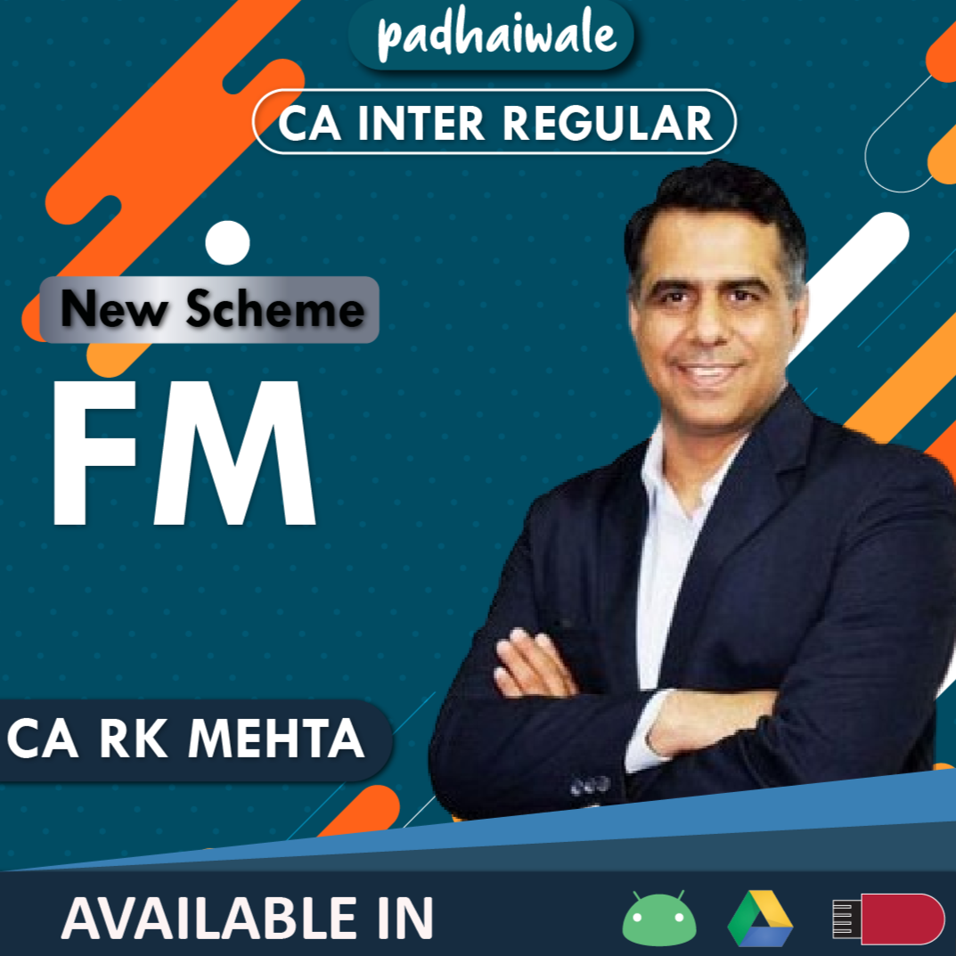 CA Inter FM New Scheme R K Mehta