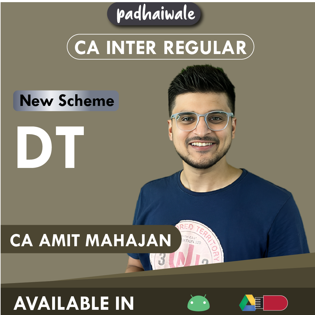 CA Inter DT New Scheme Amit Mahajan 