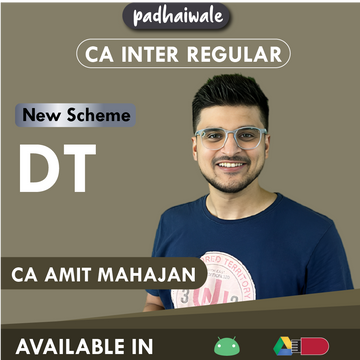 CA Inter DT New Scheme Amit Mahajan 