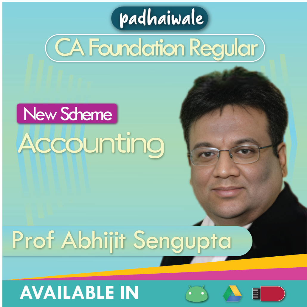 CA Foundation Accounting New Scheme Abhijit Sengupta
