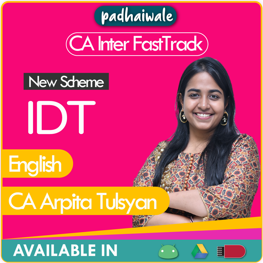 CA Inter IDT English FastTrack New Scheme Arpita Tulsyan