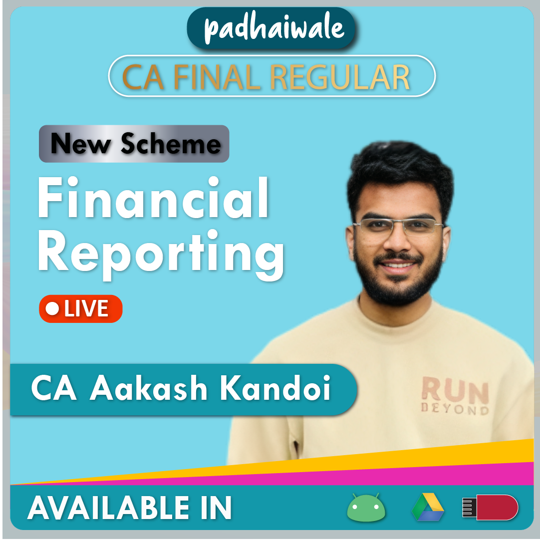 CA Final FR Live New Scheme Aakash Kandoi