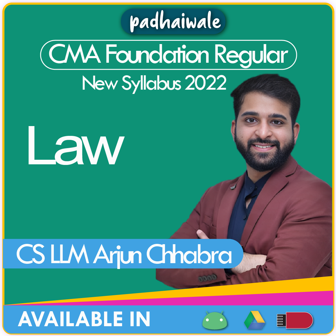 CMA Foundation Law Arjun Chhabra