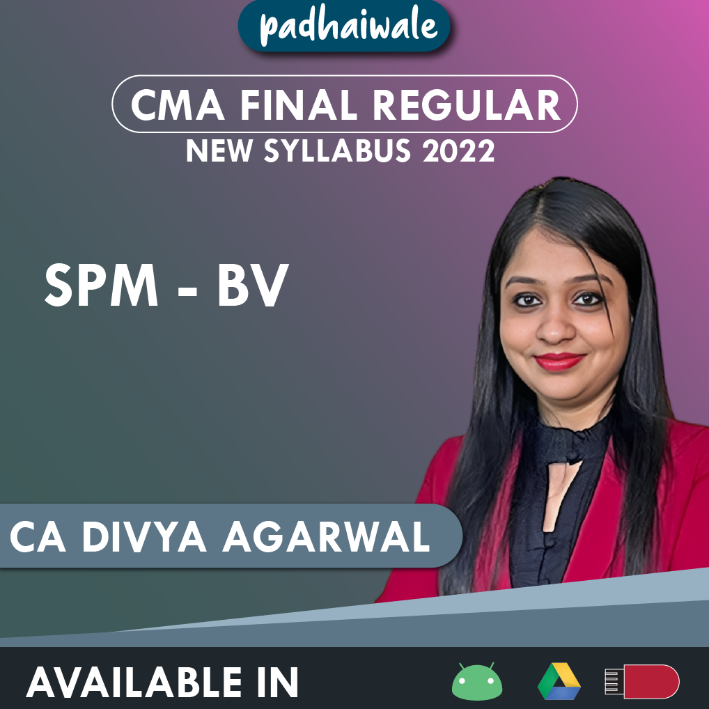 CMA Final SPM BV Divya Agarwal