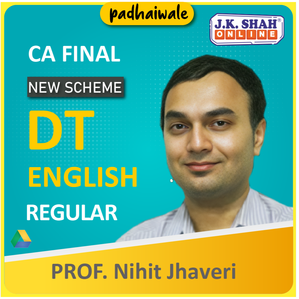 CA Final DT by Prof Nihit Jhaveri is beneficial for the May 2024, & Nov 2024 exams. The course includes study materials that will be provided to students.