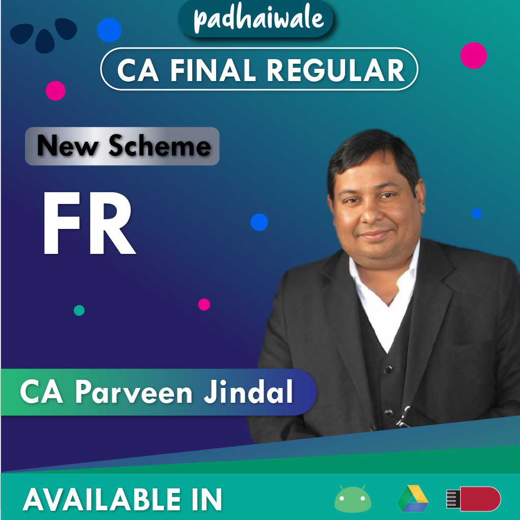 CA Final FR New Scheme Parveen Jindal