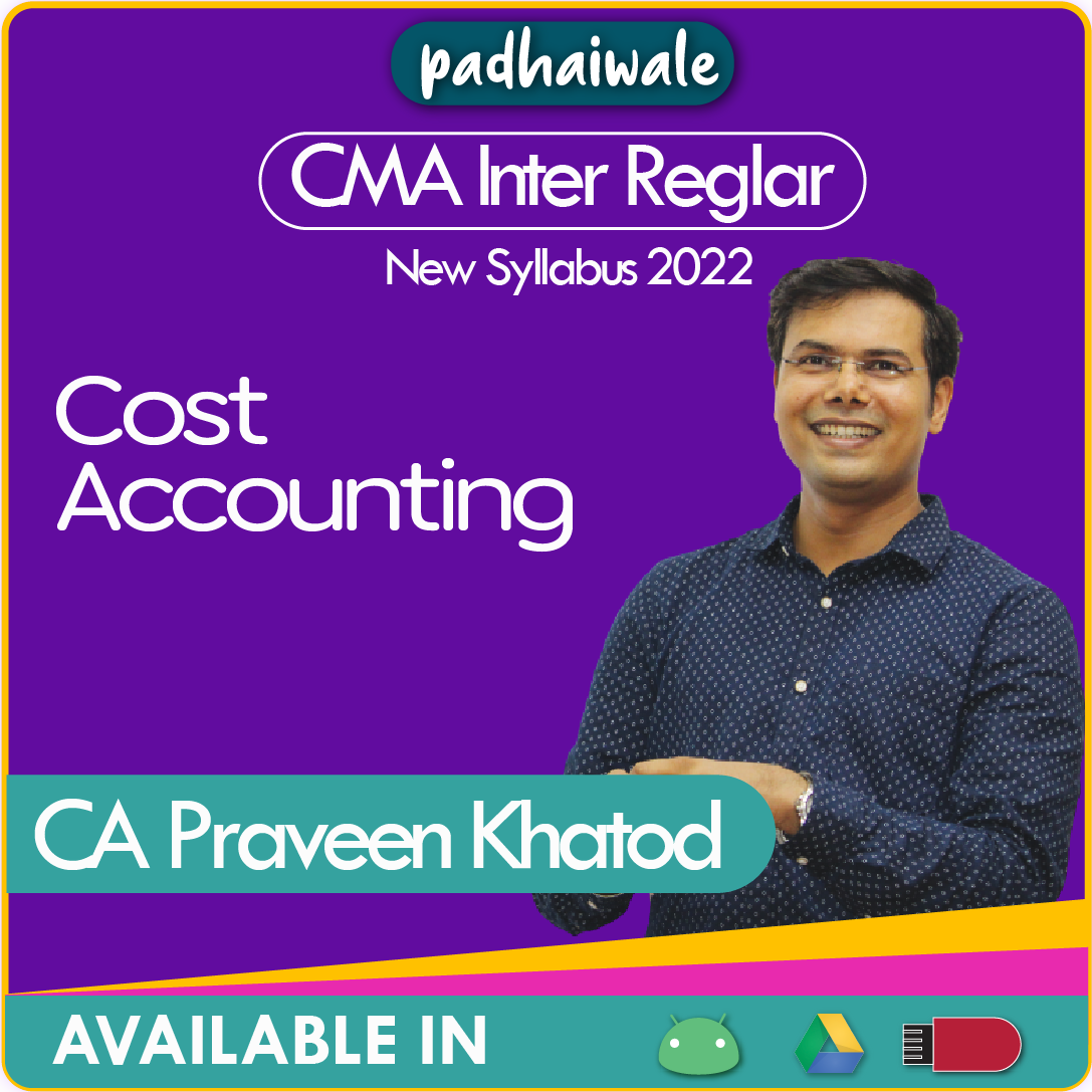 CMA Inter Cost Accounting Praveen Khatod