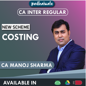 CA Inter Costing New Scheme Manoj Sharma