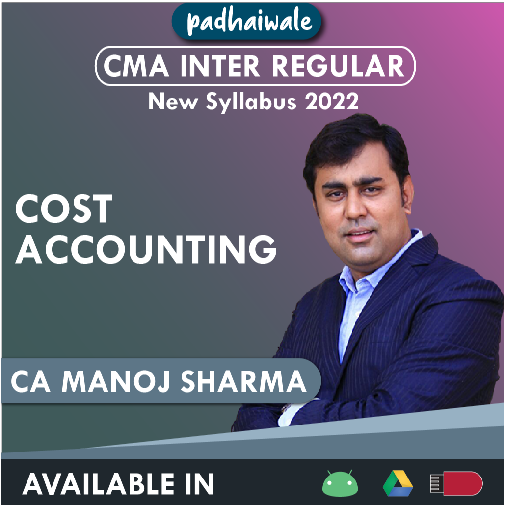 CMA Inter Cost Accounting Manoj Sharma