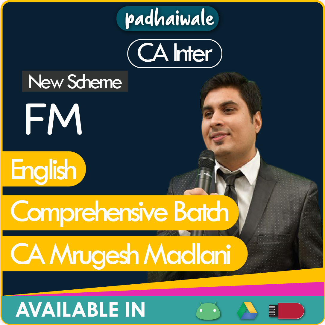 CA Inter FM English Comprehensive Batch New Scheme Mrugesh Madlani
