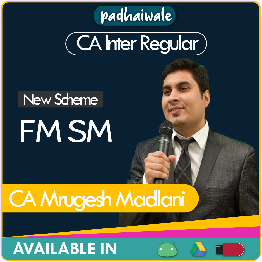 CA Inter FM SM New Scheme Mrugesh Madlani