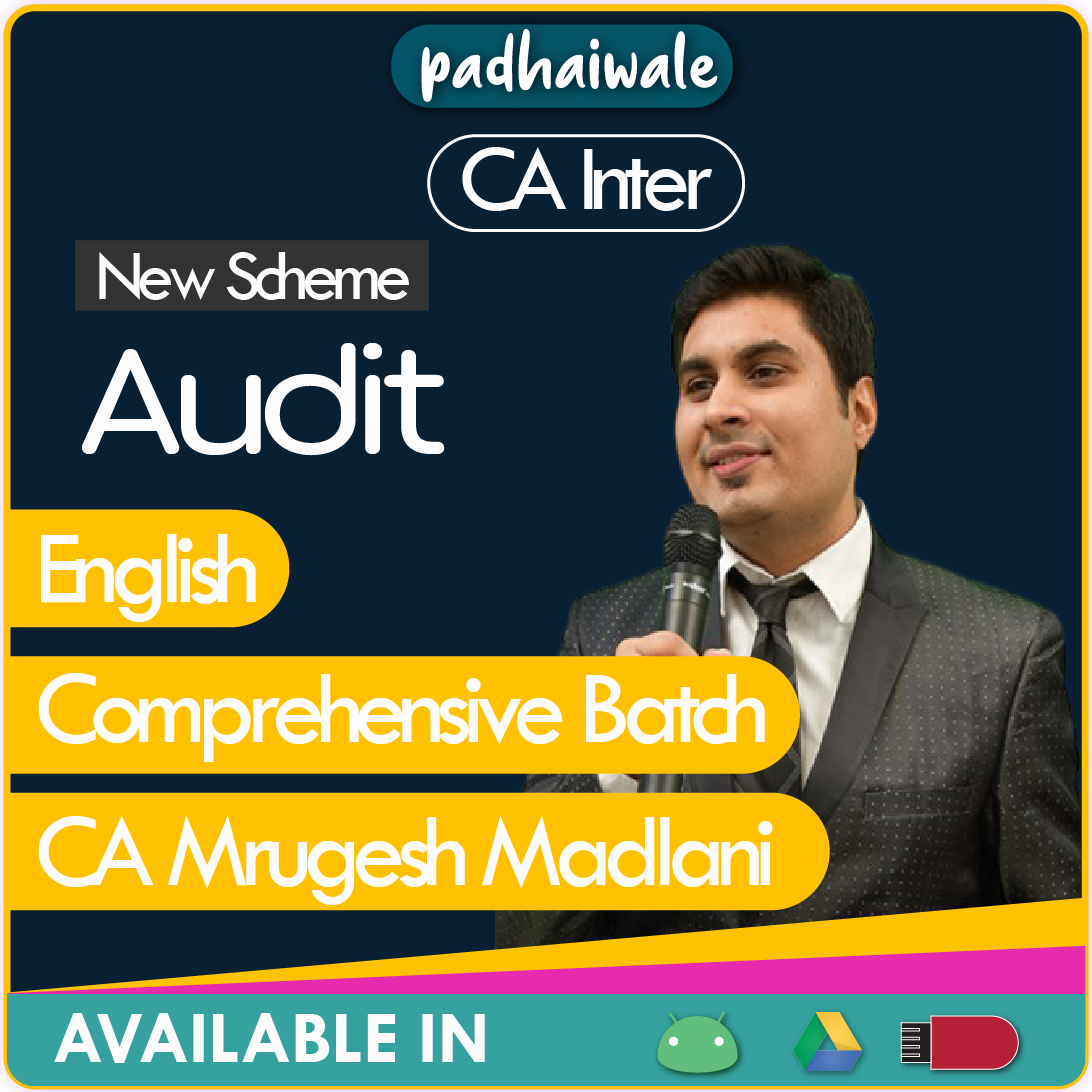 CA Inter Audit English Comprehensive Batch New Scheme Mrugesh Madlani