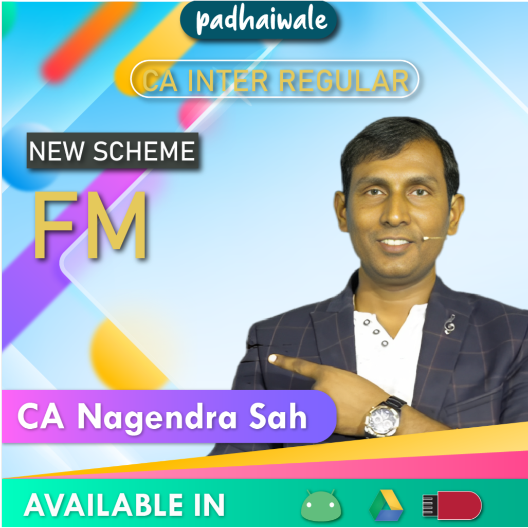 CA Inter FM New Scheme Nagendra Sah