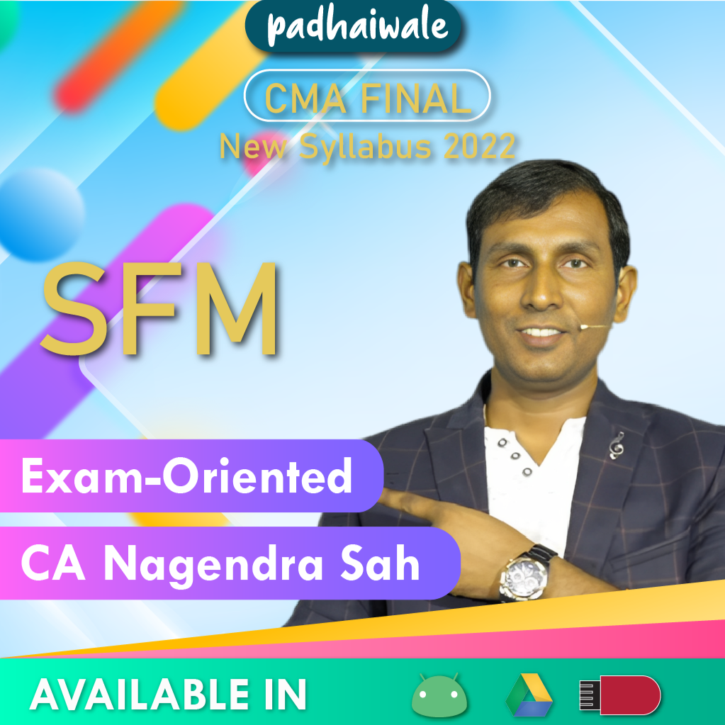 CMA Final SFM Exam-Oriented Nagendra Sah