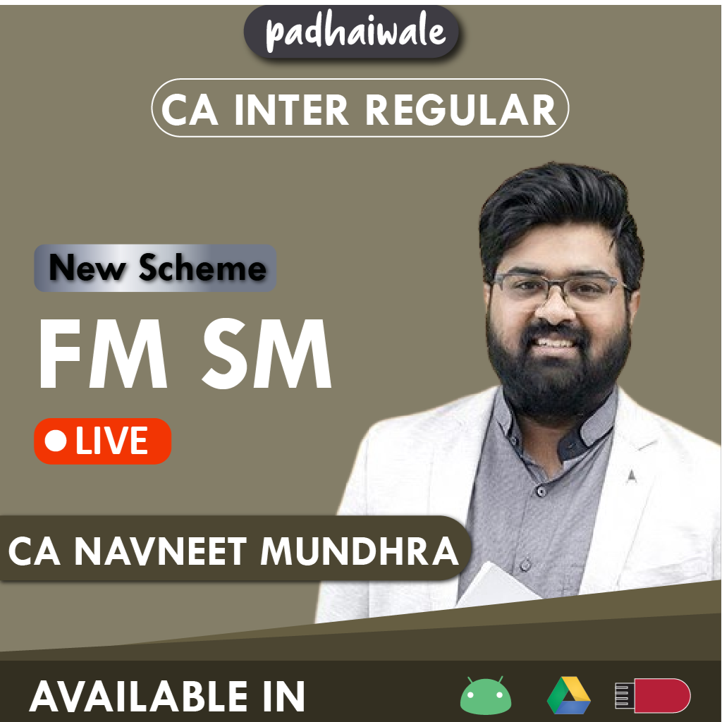 CA Inter FM SM Live New Scheme Navneet Mundhra