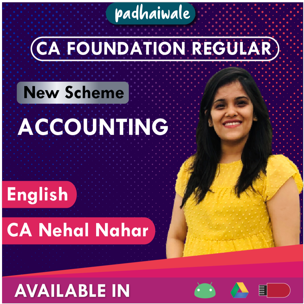CA Foundation Accounting English New Scheme Nehal Nahar