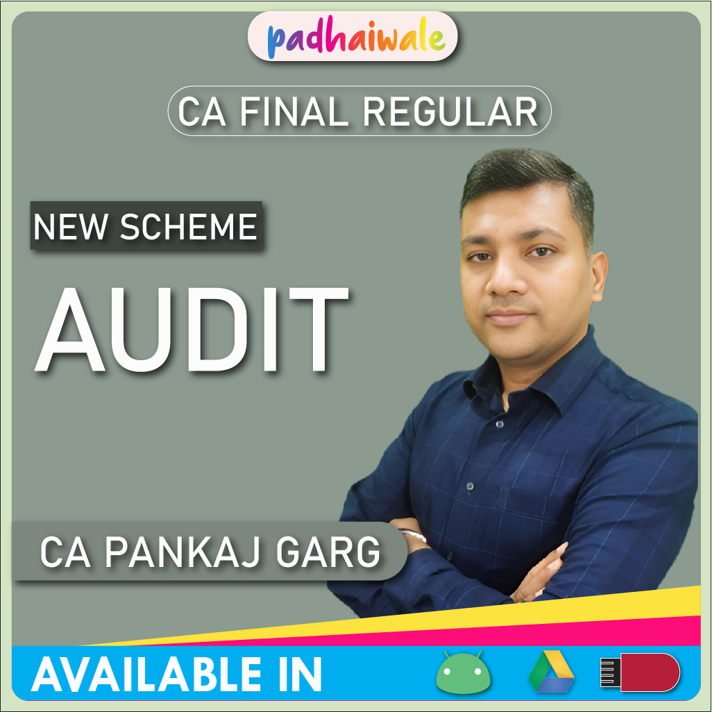CA Final Audit New Scheme Pankaj Garg