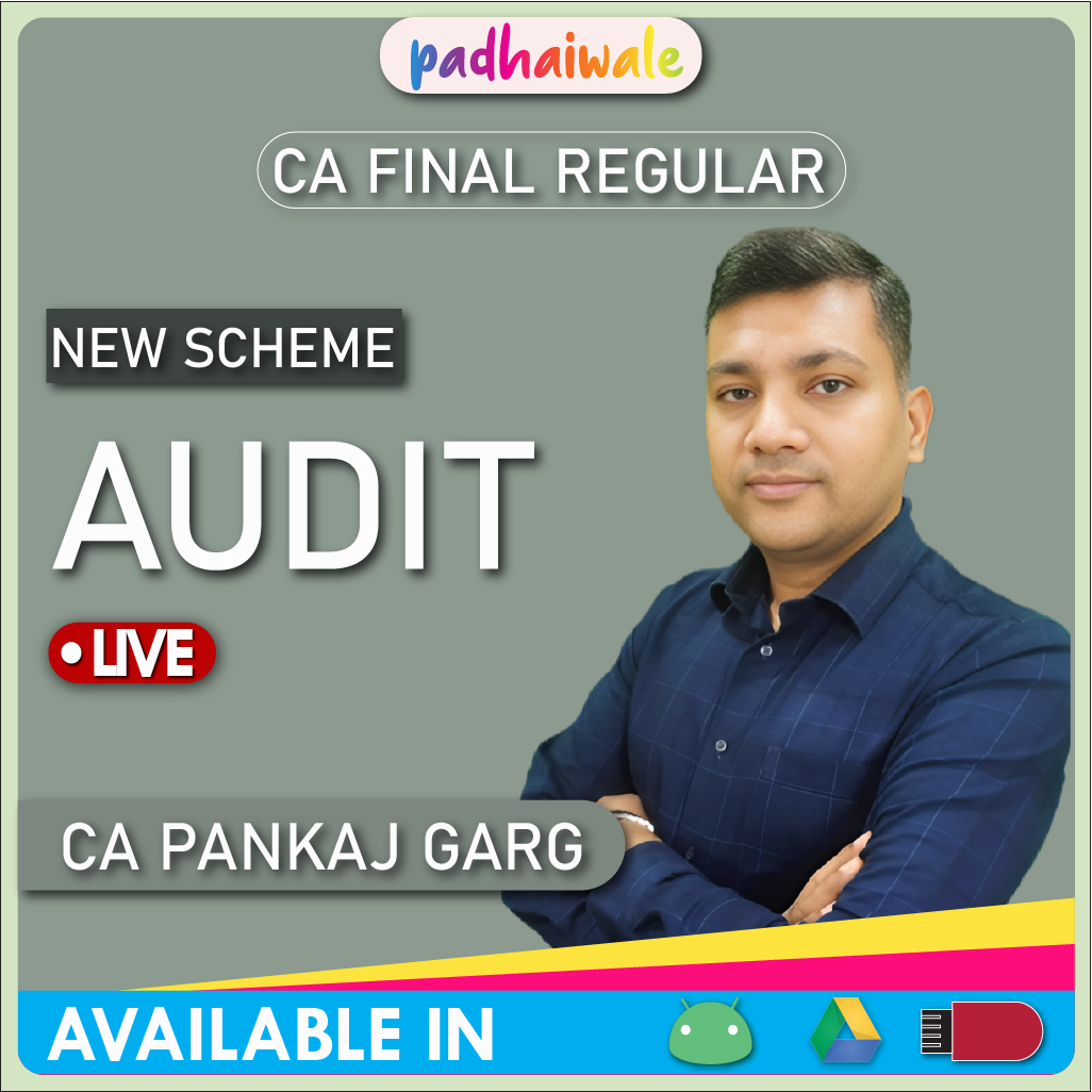 CA Final Audit Live New Scheme Pankaj Garg