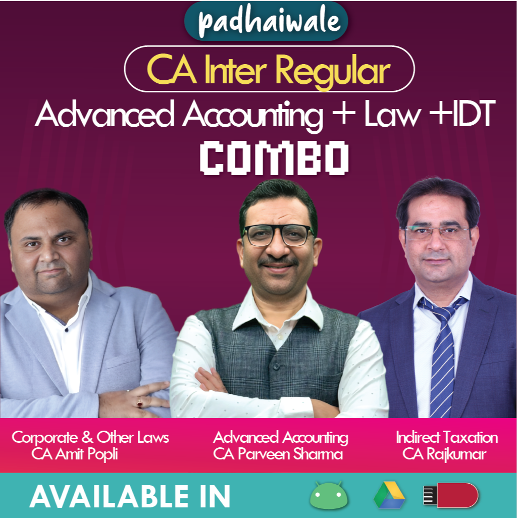 CA Inter Advanced Accounting + Law + IDT Combo Live New Scheme Parveen Sharma Amit Popli Rajkumar