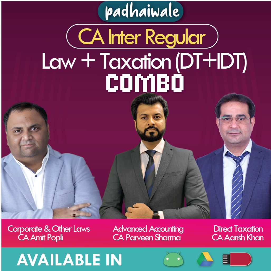CA Inter Law + Taxation (DT+IDT) Combo Live New Scheme Amit Popli Aarish Khan Rajkumar