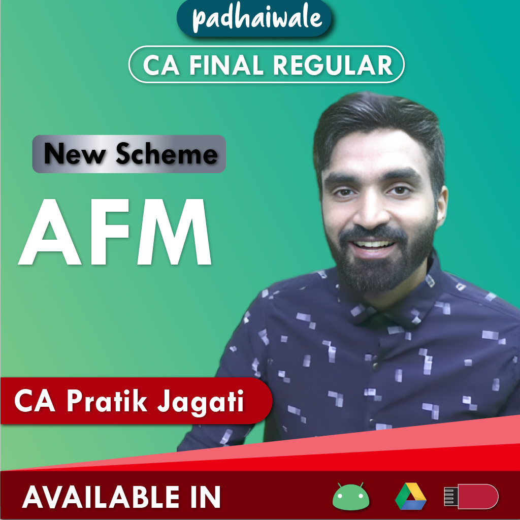 CA Final AFM Regular Batch New Scheme by CA Pratik Jagati