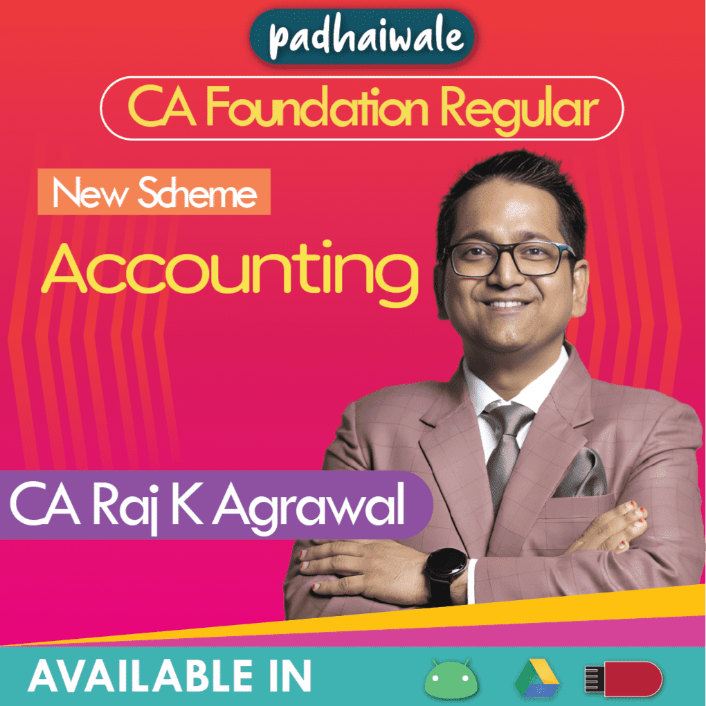 CA Foundation Accounting New Scheme Raj K Agrawal