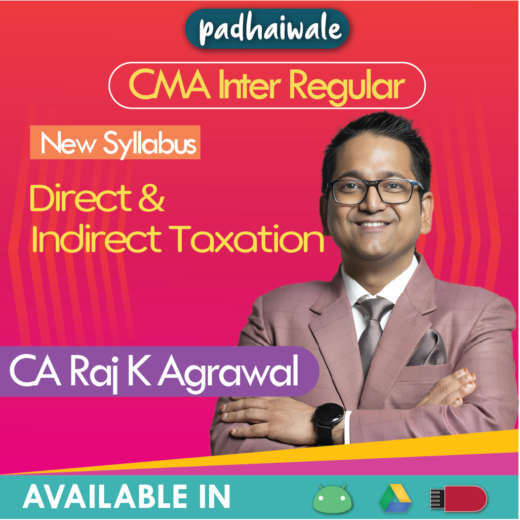 CMA Inter Direct and Indirect Taxation Raj K Agrawal