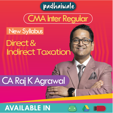 CMA Inter Direct and Indirect Taxation Raj K Agrawal