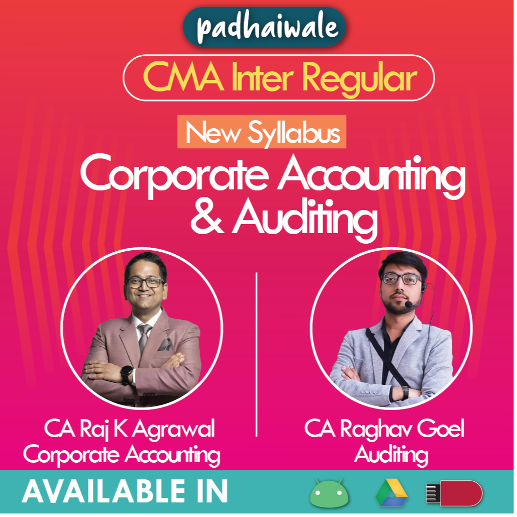 CMA Inter Corporate Accounting and Auditing Raj K Agrawal Raghav Goel