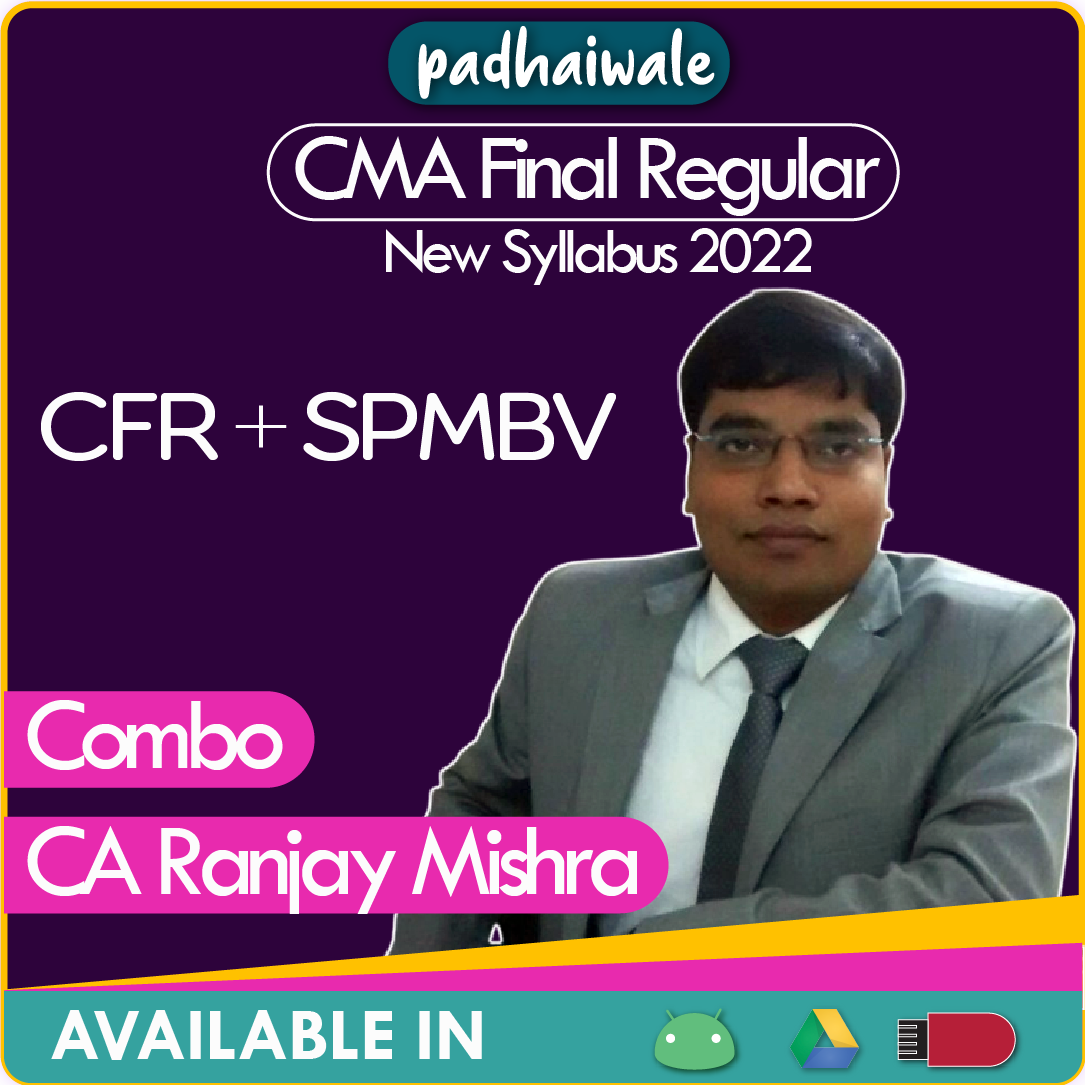 CMA Final CFR + SPM BV Combo Ranjay Mishra