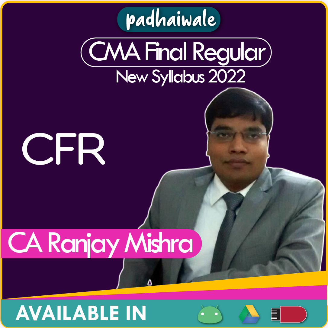 CMA Final CFR Ranjay Mishra