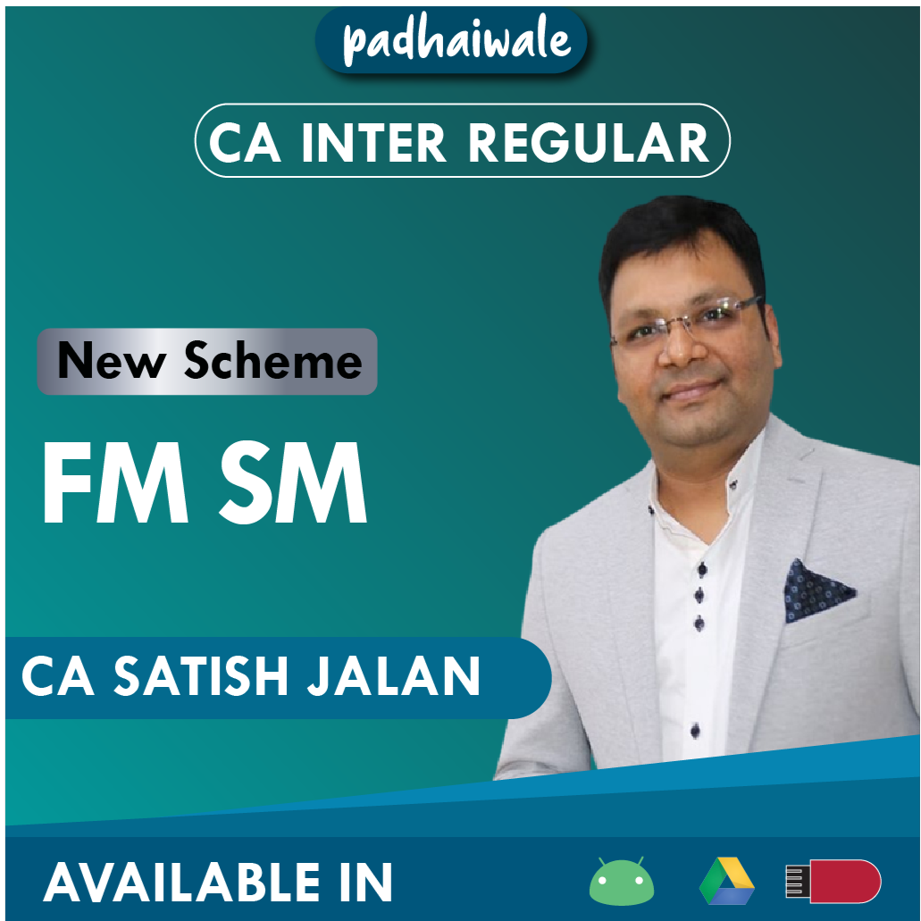 CA Inter FM SM New Scheme Satish Jalan Satish Sureka