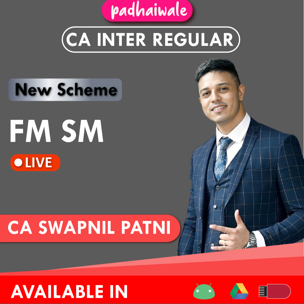 CA Inter FM SM Live New Scheme Swapnil Patni