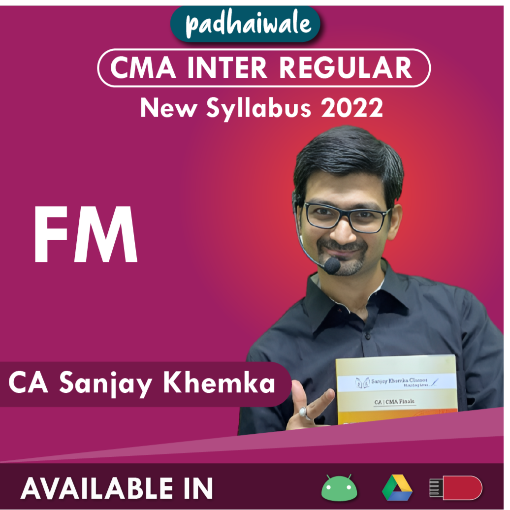 CMA Inter FM New Syllabus Sanjay Khemka