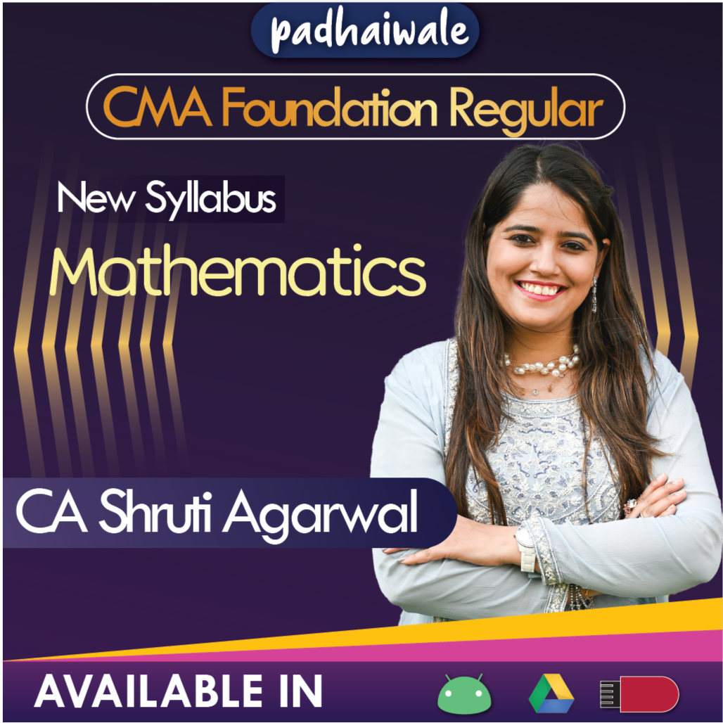 CMA Foundation Mathematics Shruti Agarwal