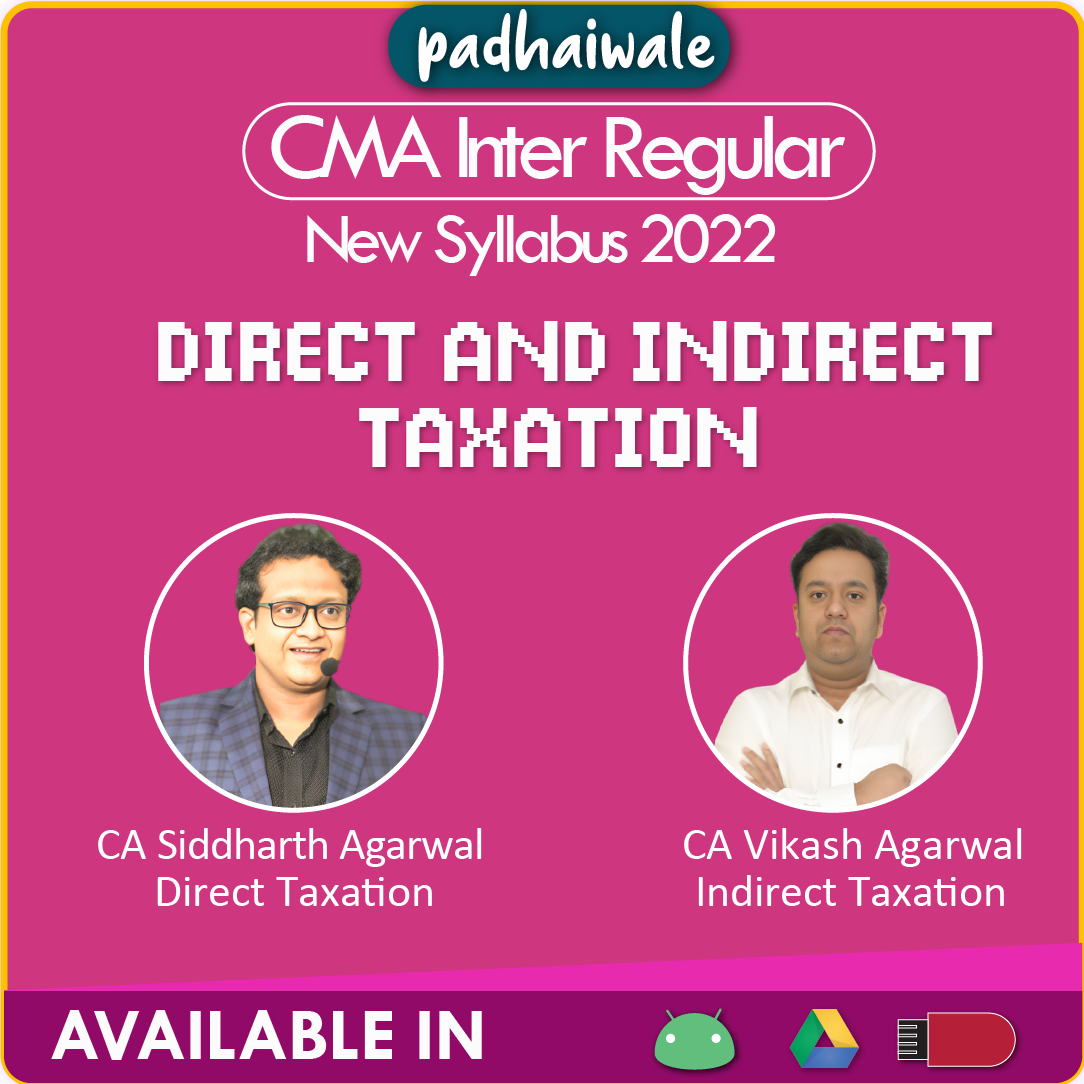 CMA Inter Direct Indirect Taxation Siddharth Agarwal Vikash Agarwal