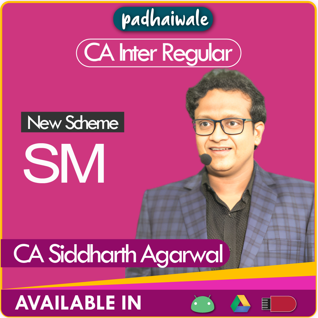 CA Inter SM New Scheme Siddharth Agarwal