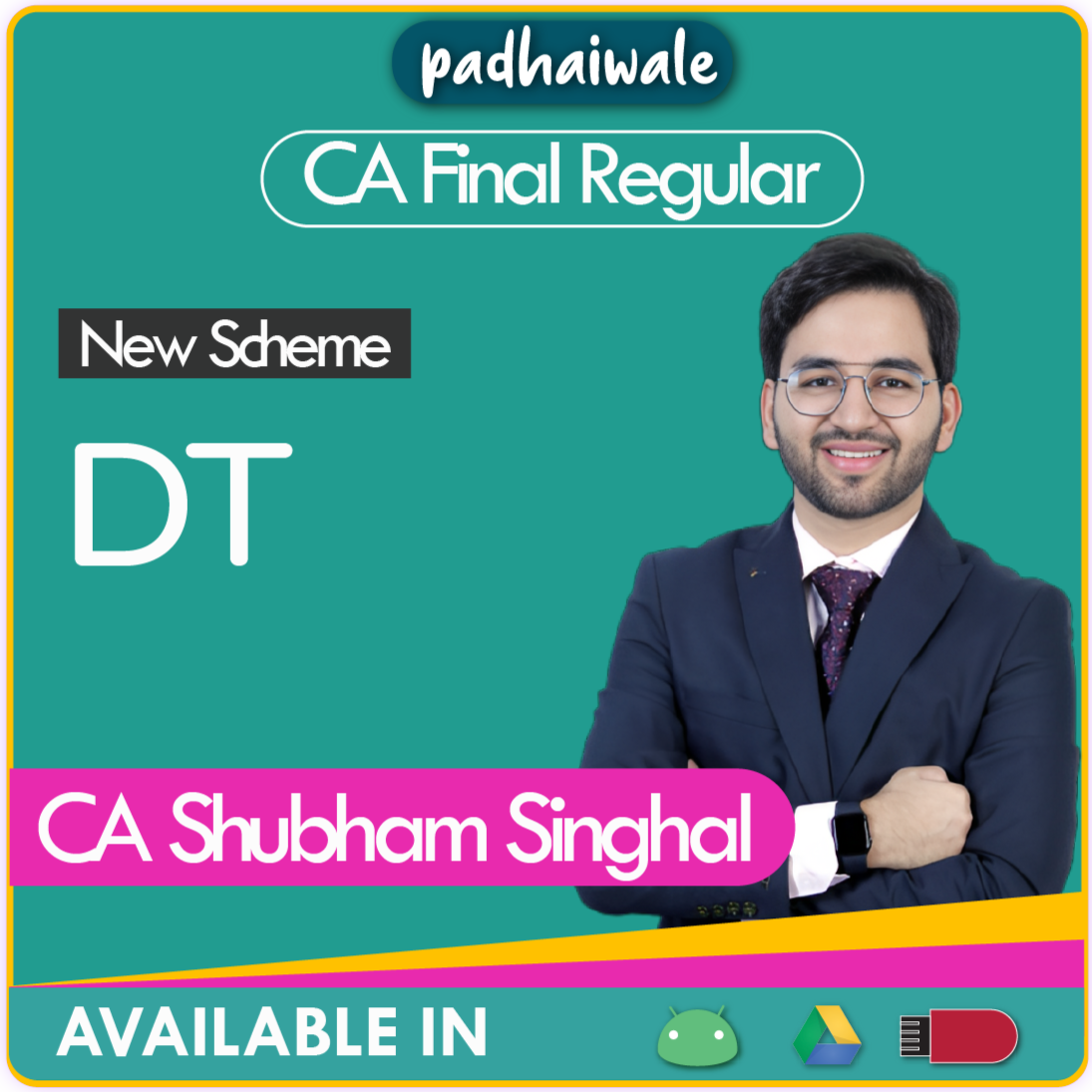 CA Final DT New Scheme Shubham Singhal
