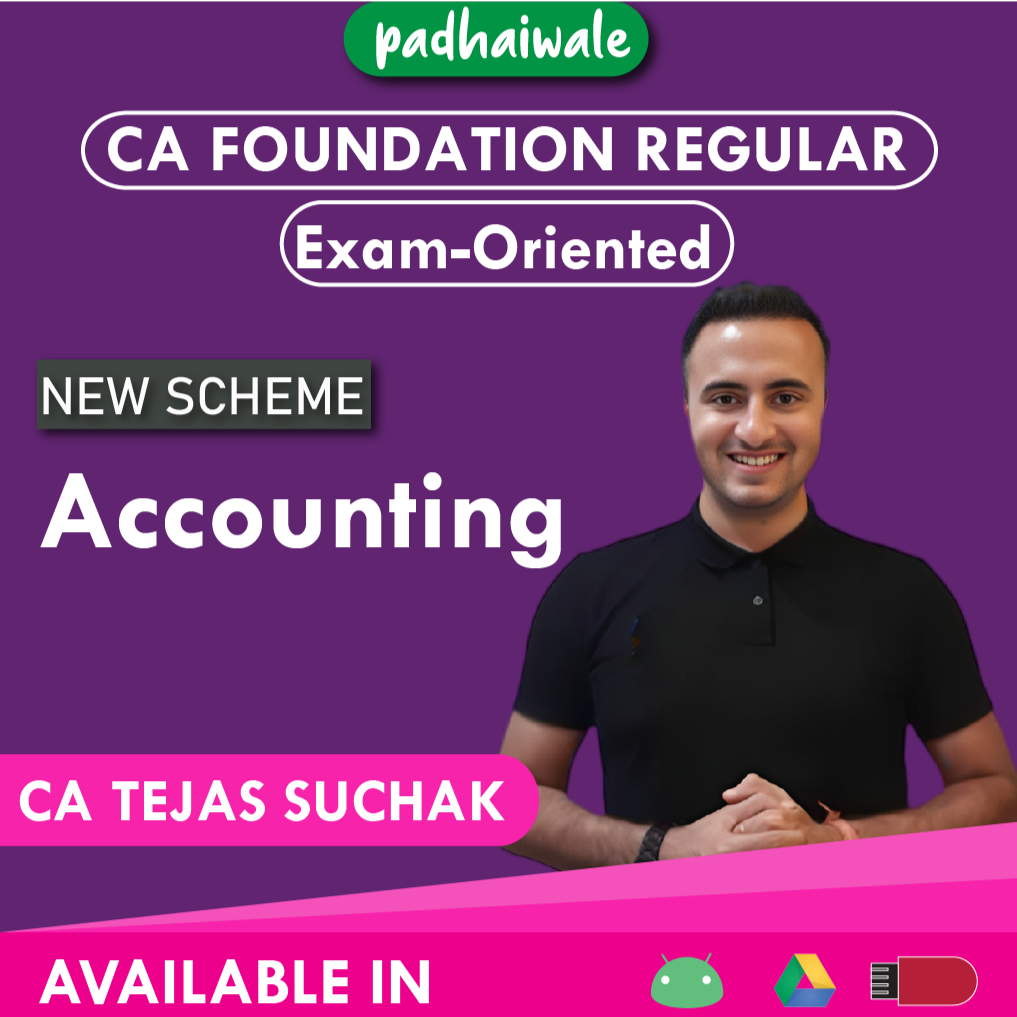 CA Foundation Accounting Exam-Oriented New Scheme Tejas Suchak