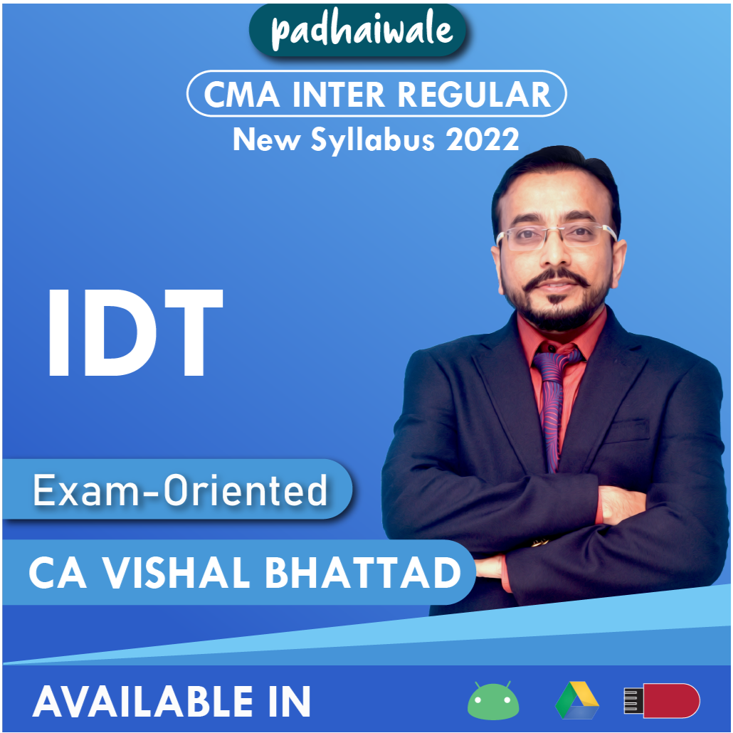 CMA Inter IDT Exam Oriented New Syllabus Vishal Bhattad