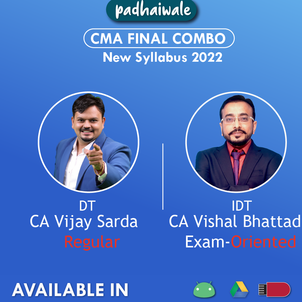 CMA Final DT (Regular) + IDT (Exam-Oriented) Combo Vijay Sarda Vishal Bhattad