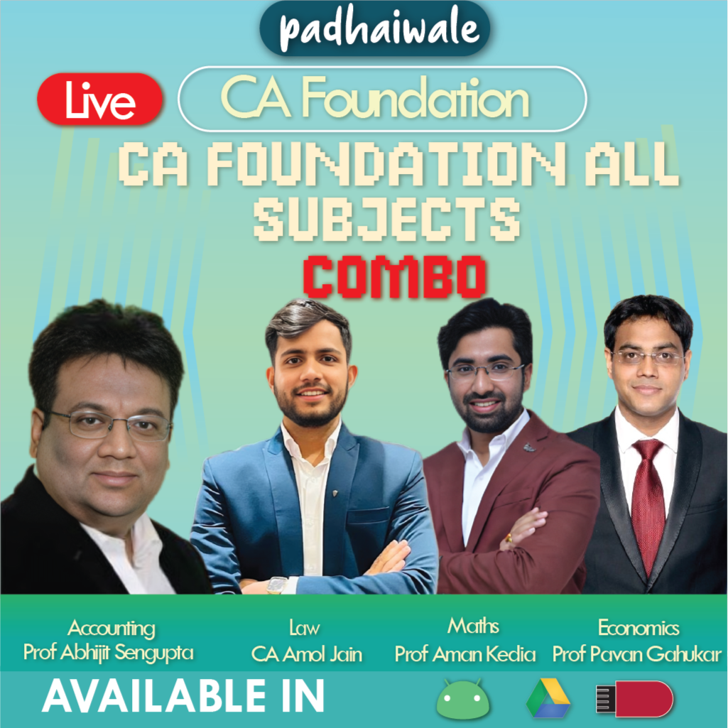 CA Foundation All Subjects Combo Live Exam-Oriented New Scheme Abhijit Sengupta Amol Jain Aman Kedia Pavan Gahukar
