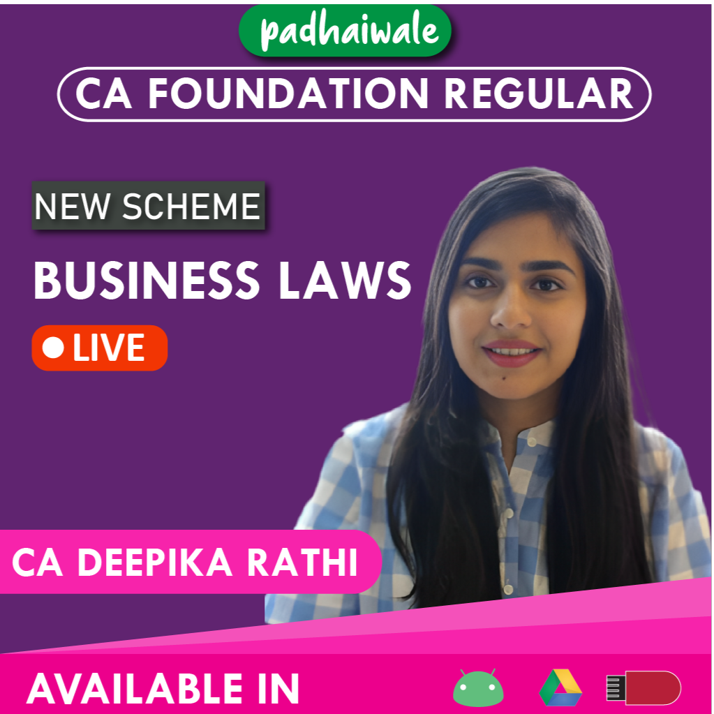 CA Foundation Business Law New Scheme Deepika Rathi