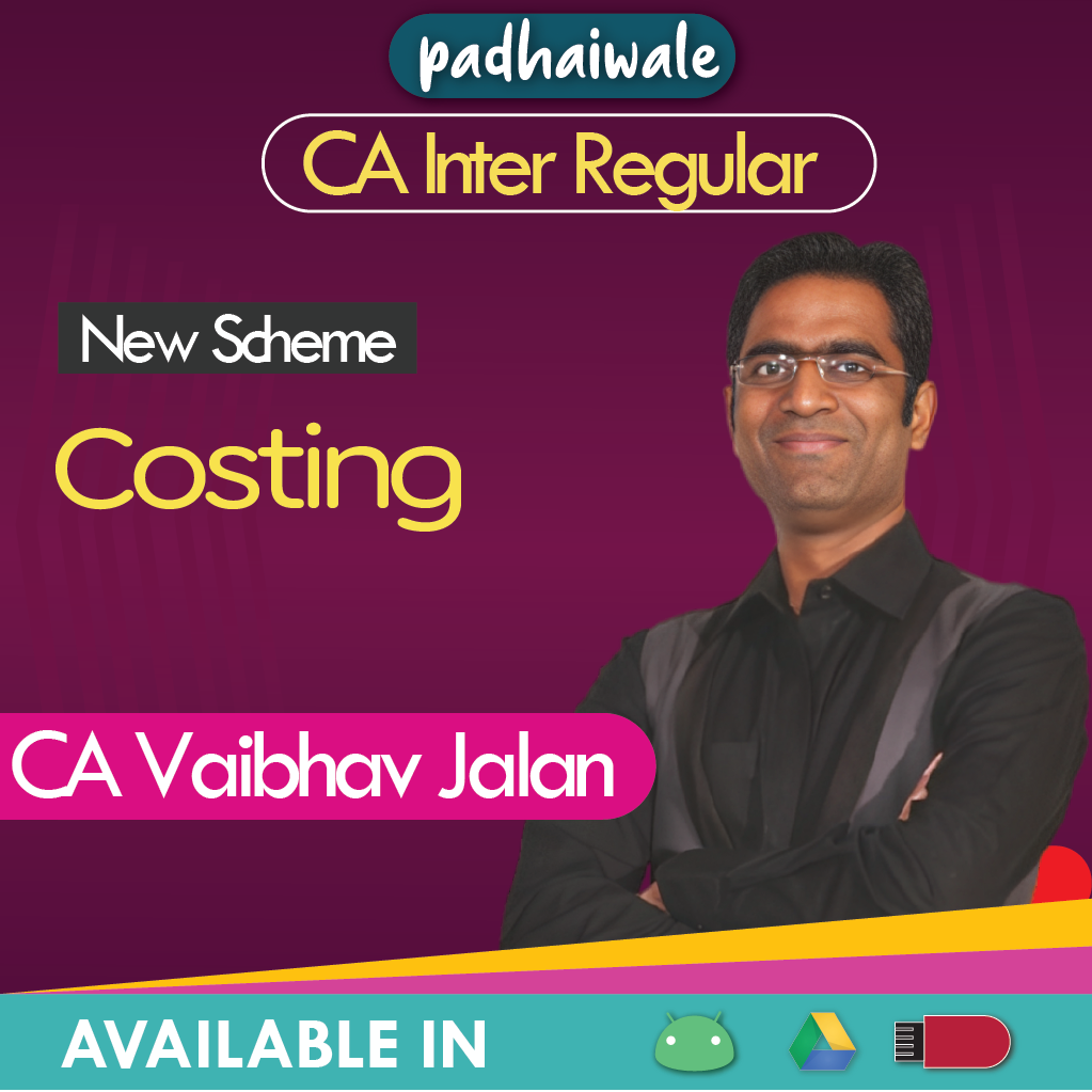 CA Inter Costing New Scheme Vaibhav Jalan