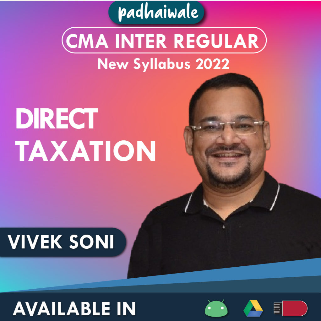 CMA Inter Direct Taxation New Syllabus Vivek Soni