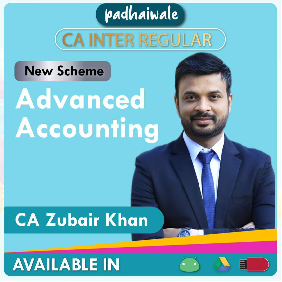 CA Inter Advanced Accounting New Scheme Zubair Khan