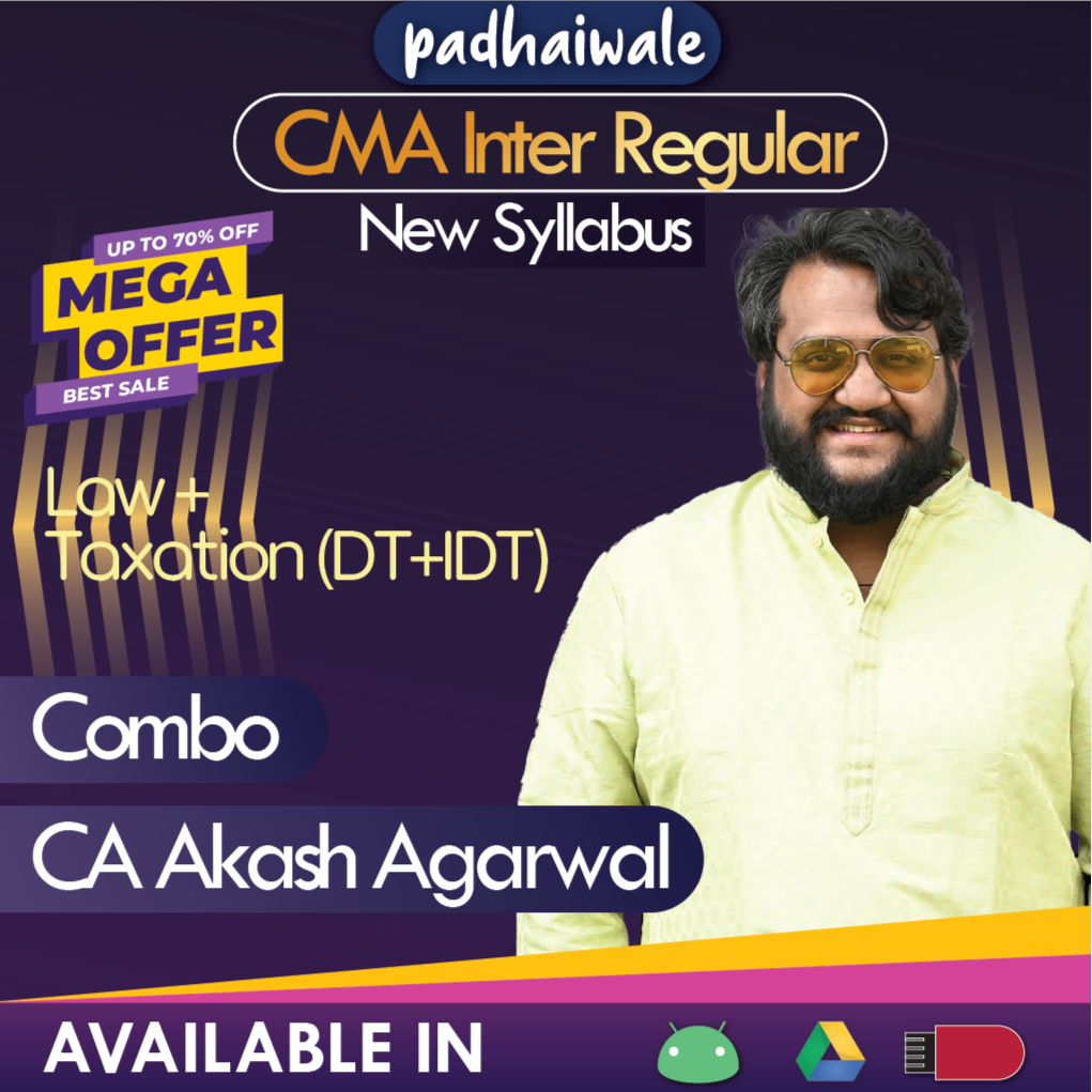 CMA Inter Law + Direct and Indirect Taxation All Subjects Mega Offer Combo Akash Agarwal