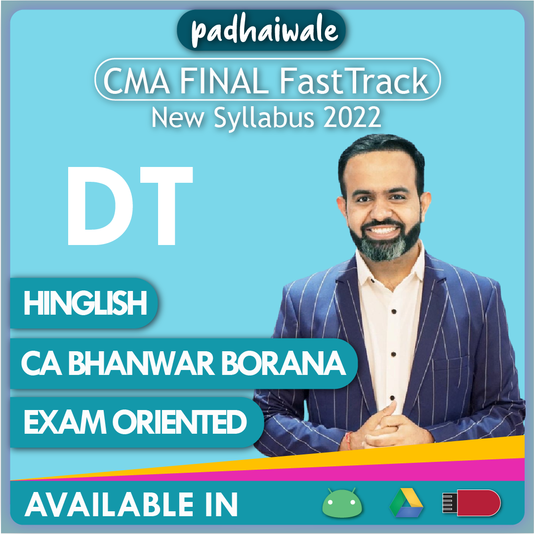 CMA Final DT Exam Oriented Fast-Track New Syllabus Bhanwar Borana