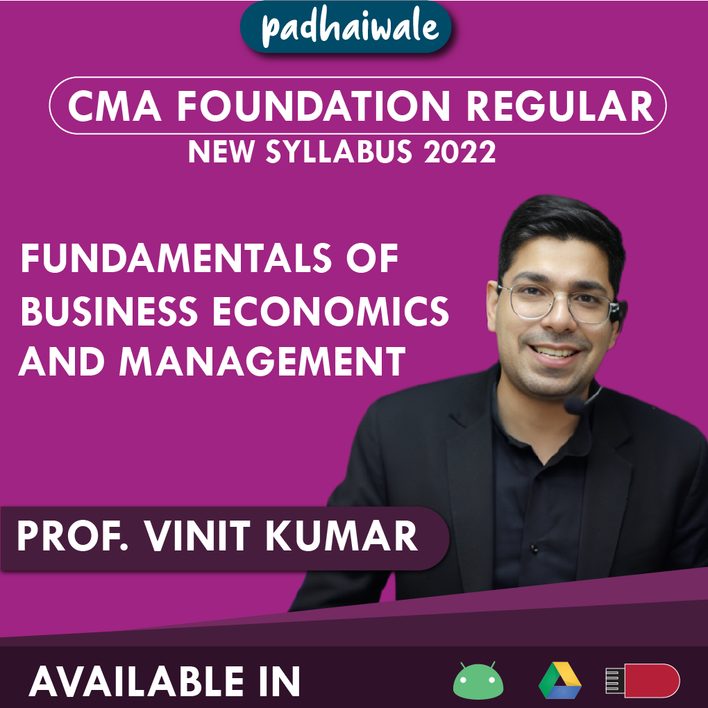 CMA Foundation Fundamentals of Business Economics and Management VINIT KUMAR