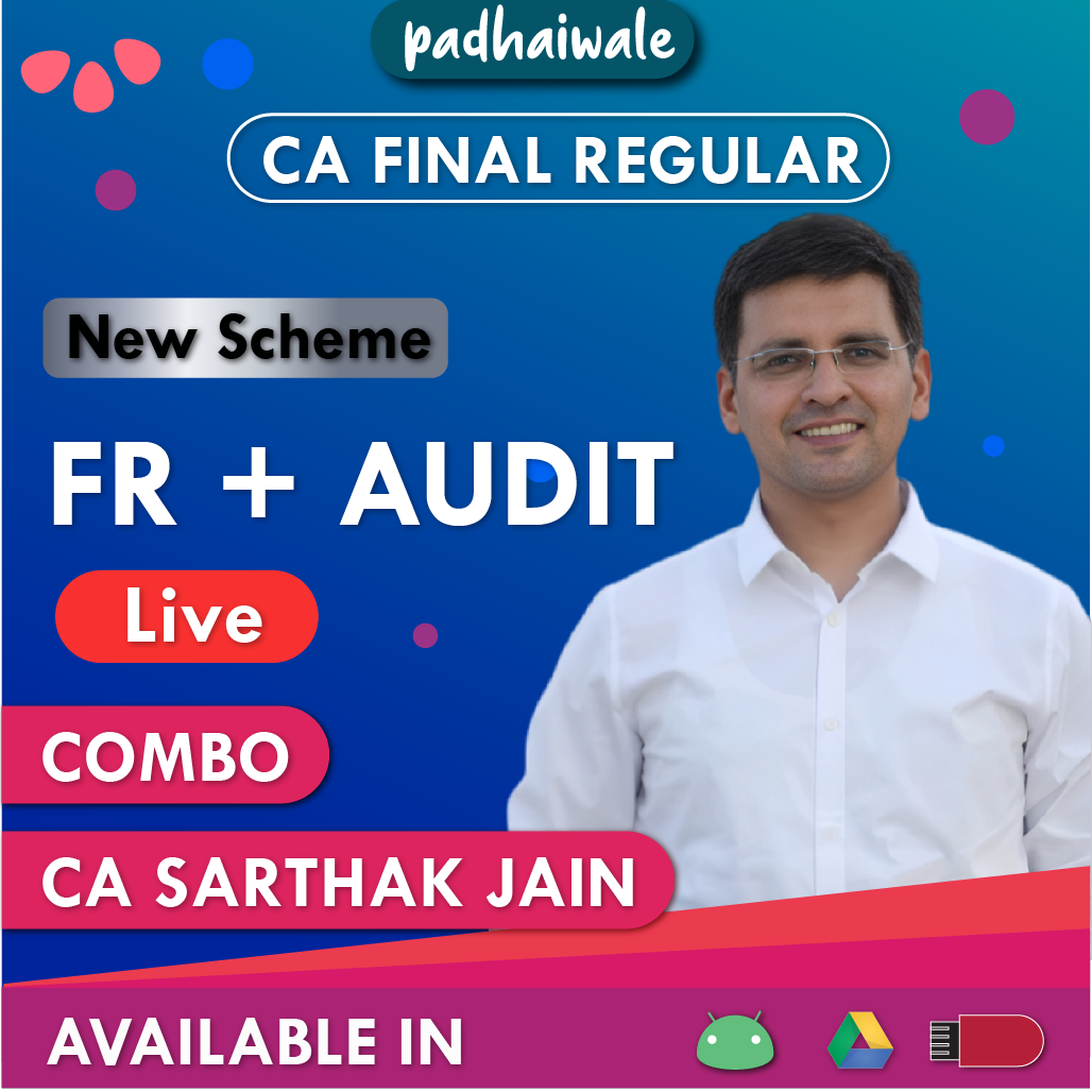 CA Final FR + Audit Combo New Scheme Sarthak Jain